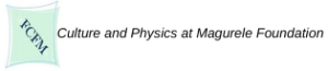 Culture and Physics at Măgurele Foundation